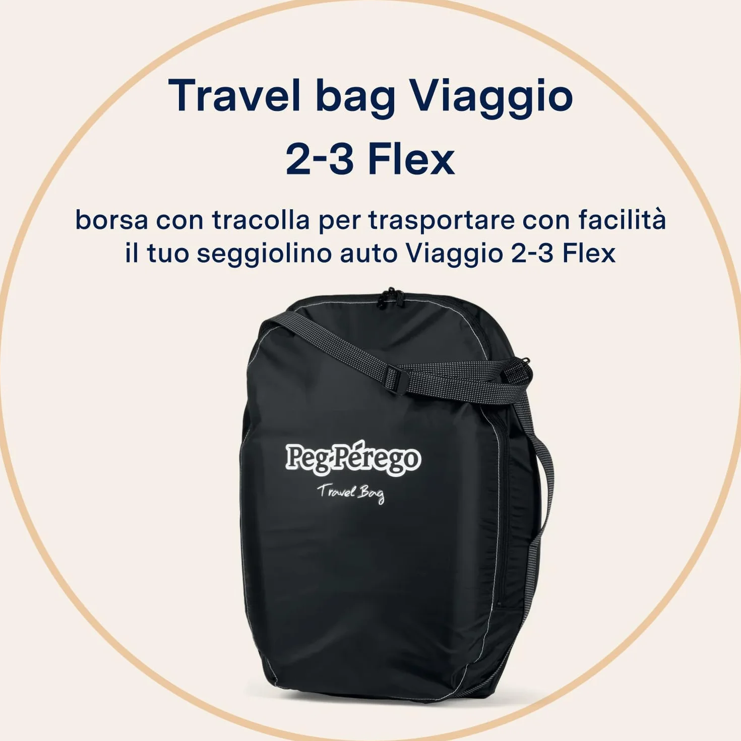 PEG Travel Bag Viaggio 2-3 Flex/ Flex 120 - Borsa da Trasporto per Seggiolino Auto - Compatibile con il Seggiolino Viaggio 2-3 Flex/Flex 120 di Peg