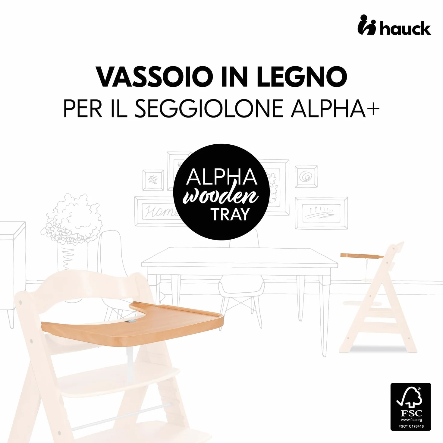 hauck Alpha Wooden Tray, Marrone Naturale - Vassoio in Legno Compatibile con Seggiolone Pappa Alpha+ e Beta+ per Bambini 6-36 Mesi, con Bordo Rialzato e Cert. FSC®