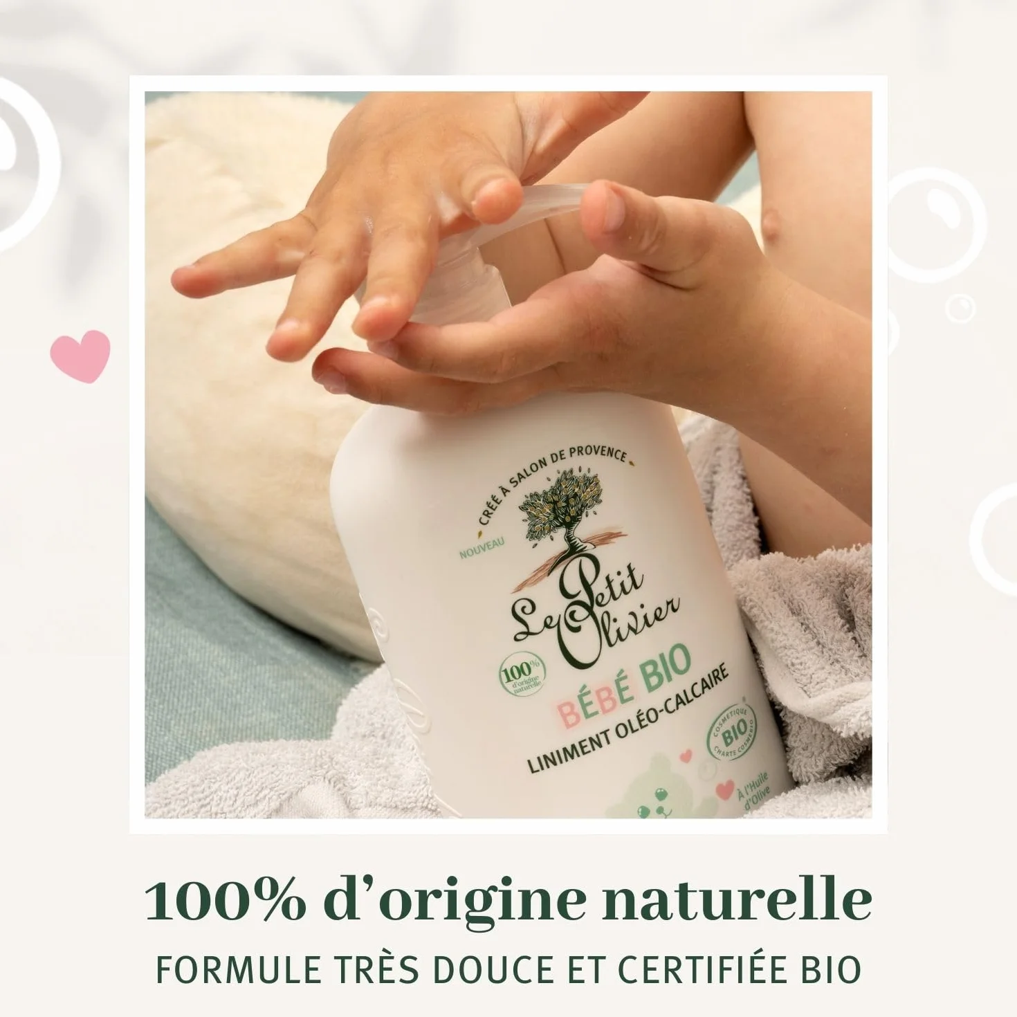 LE PETIT OLIVIER - Liniment Oleo-Calcare - Bambino Bio - Dalla nascita - Pulisce delicatamente i glutei del bambino - Certificato biologico - 100% di origine naturale - Testato sotto controllo