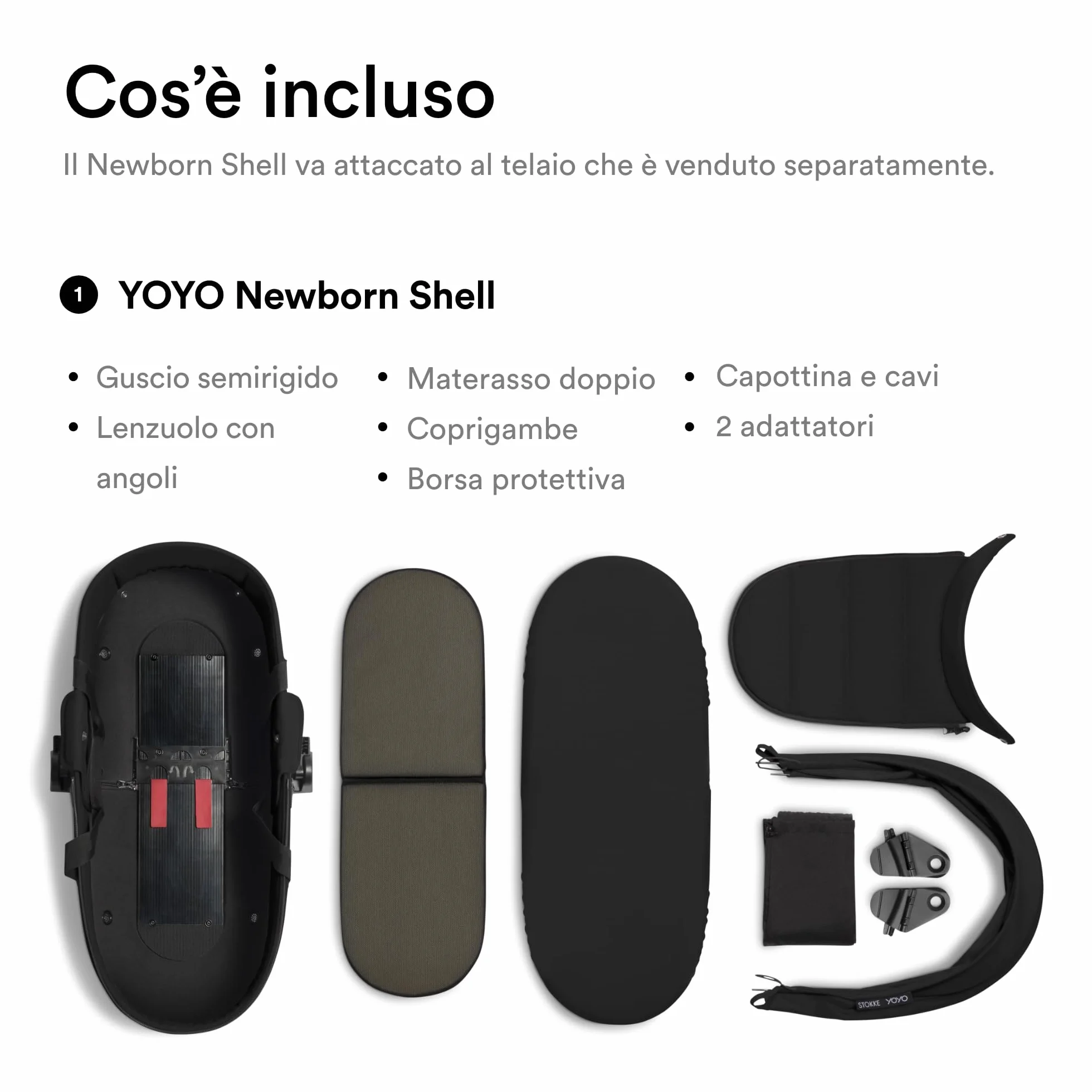 Stokke YOYO Newborn Shell, Nero - Per neonati fino a 6 mesi o fino a 9 kg - Include guscio semirigido, materasso doppio e coprigambe - Necessario telaio YOYO (venduto separatamente)
